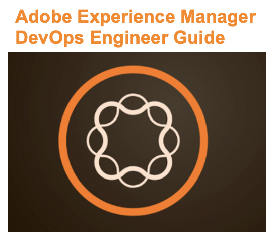 Adobe Experience Manager DevOps Engineer Certification