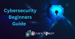 Cybersecurity beginners guide