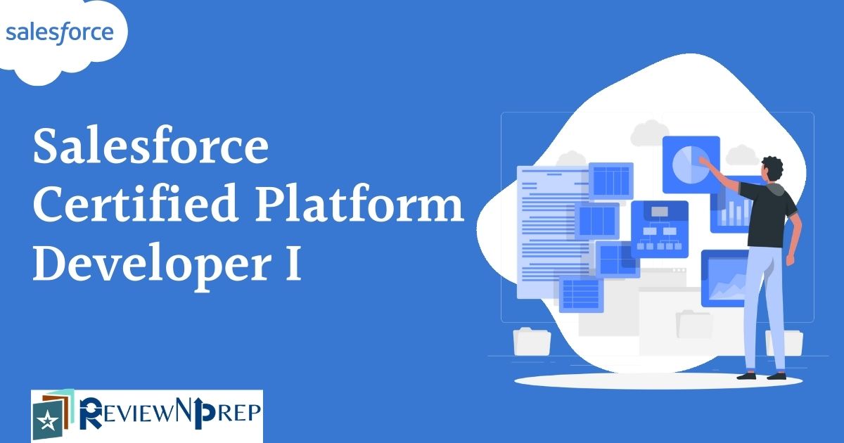 How to get Salesforce Certified Platform Developer - PD1?