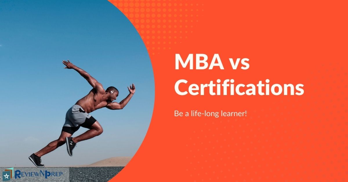 MBA vs Certifications