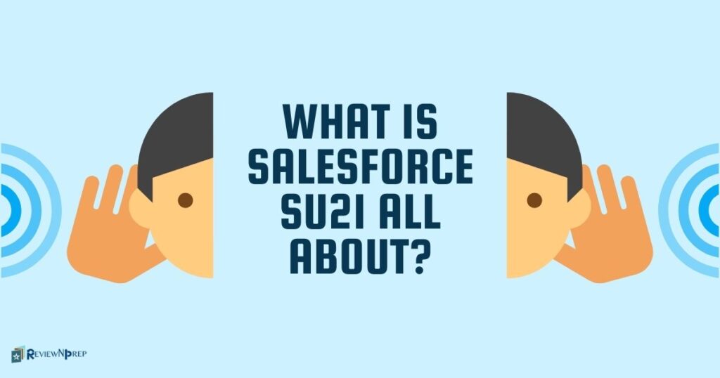 salesforce SU21