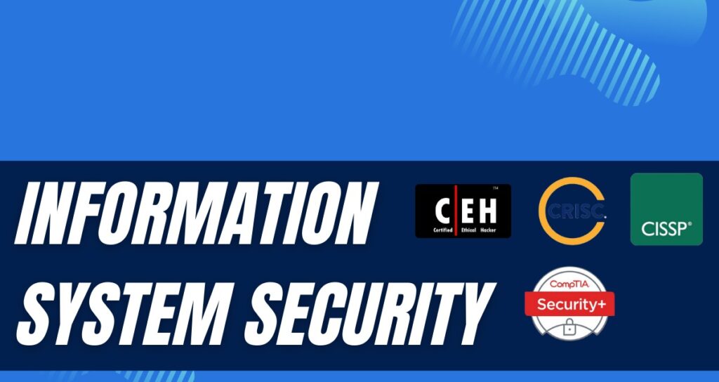 The top Information systems security certifications