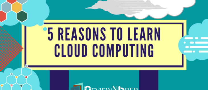 Reasons to learn cloud computing