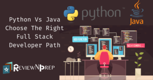 Python vs Java Full Stack Developer - ReviewNPrep