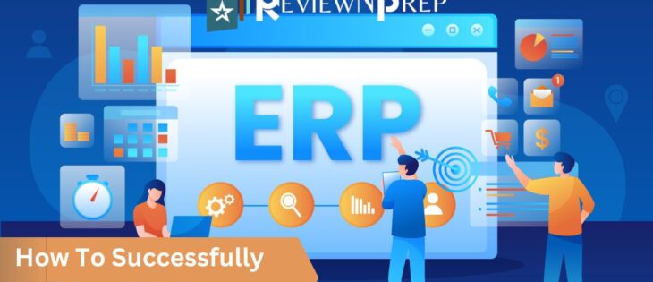 Successfully Build an ERP System