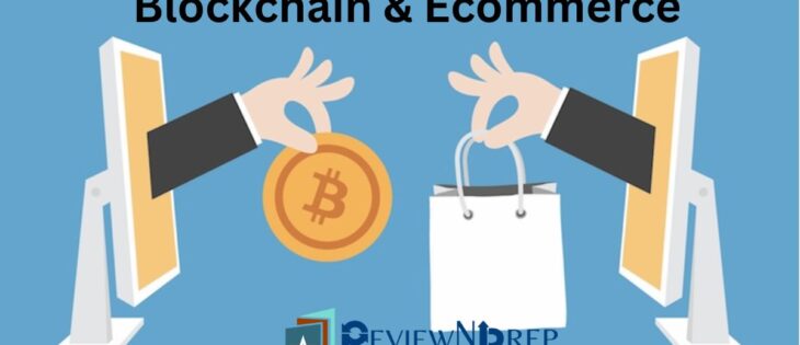 Blockchain & Ecommerce