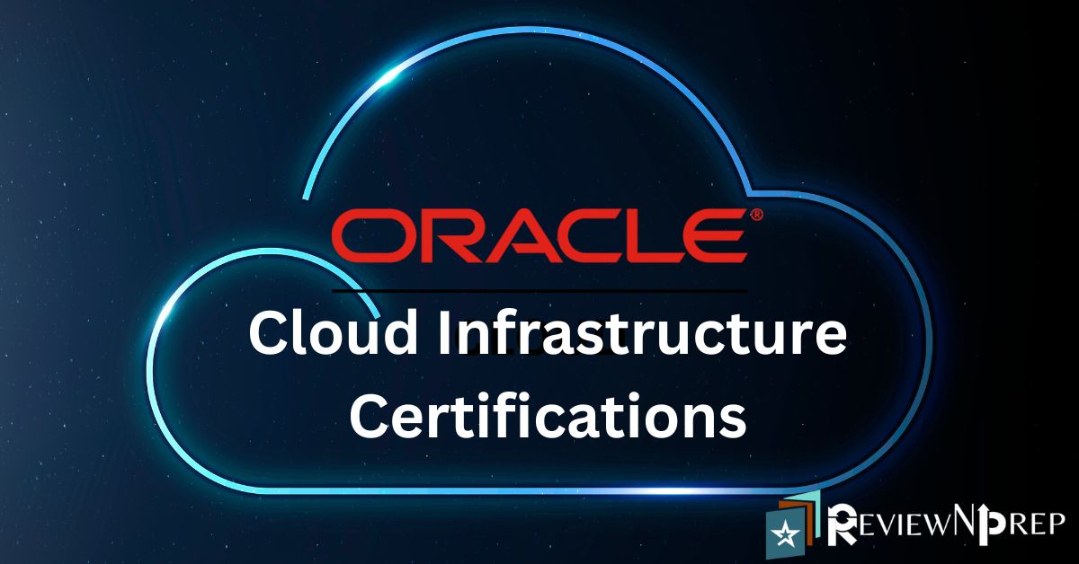 Boost Your Career with Oracle Cloud Infrastructure (OCI) Certifications