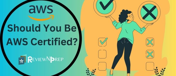 Should You Be AWS Certified