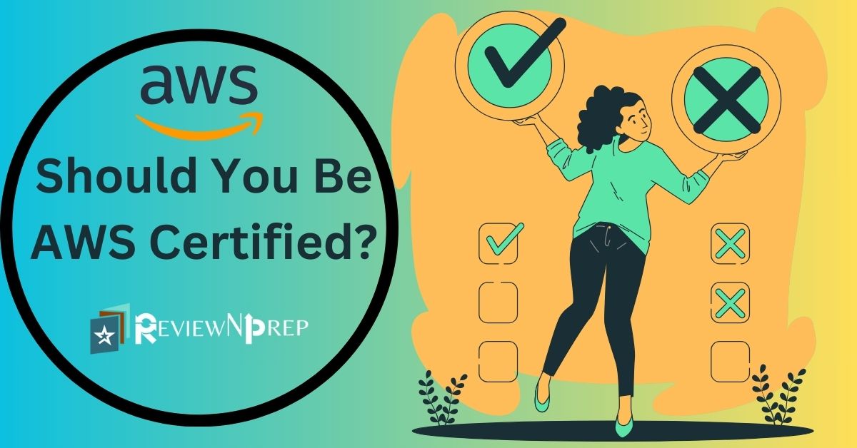 Are AWS Certifications Worth It? Examining the Pros and Cons