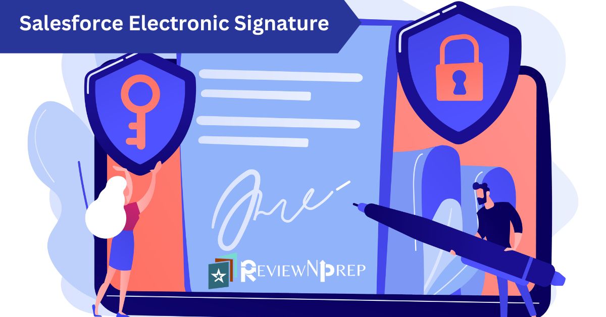 Salesforce Electronic Signature