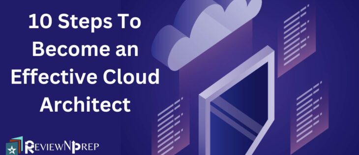 Steps to Become an Effective Cloud Architect
