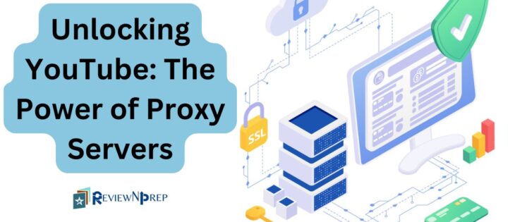 Proxy Server For YouTube