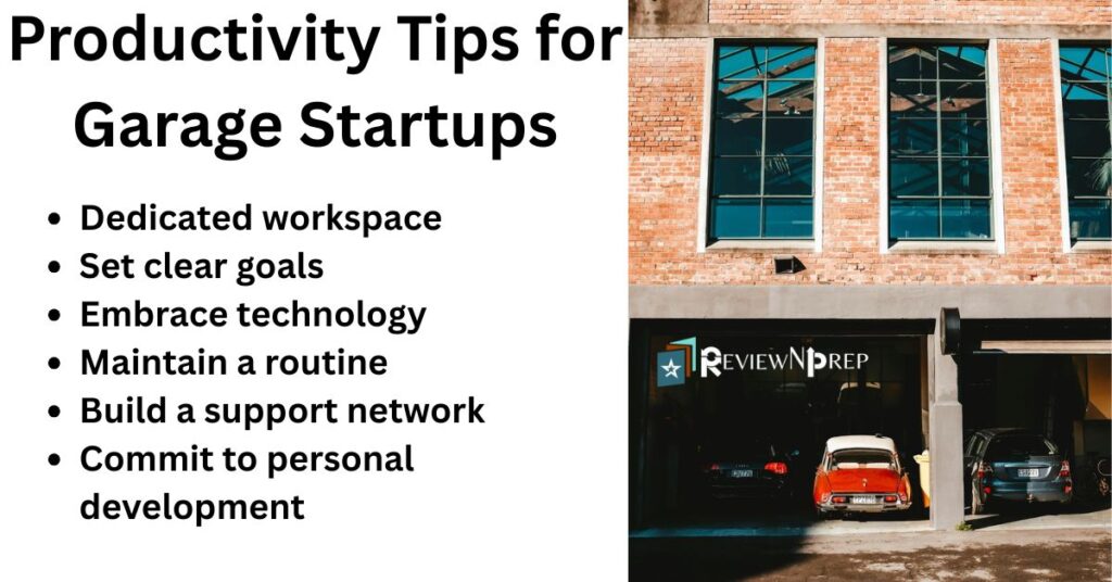 Productivity Tips for Garage Startups