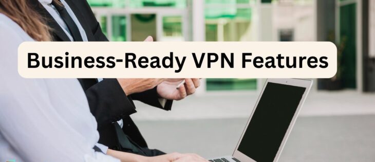 VPN Capabilities