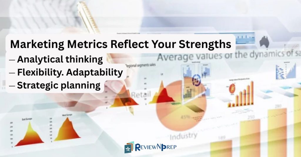 Marketing Metrics Reflect Your Strengths
