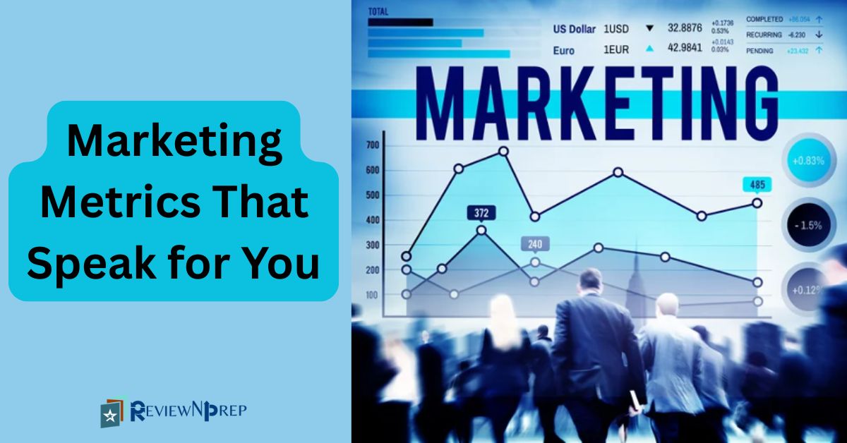 Marketing Metrics