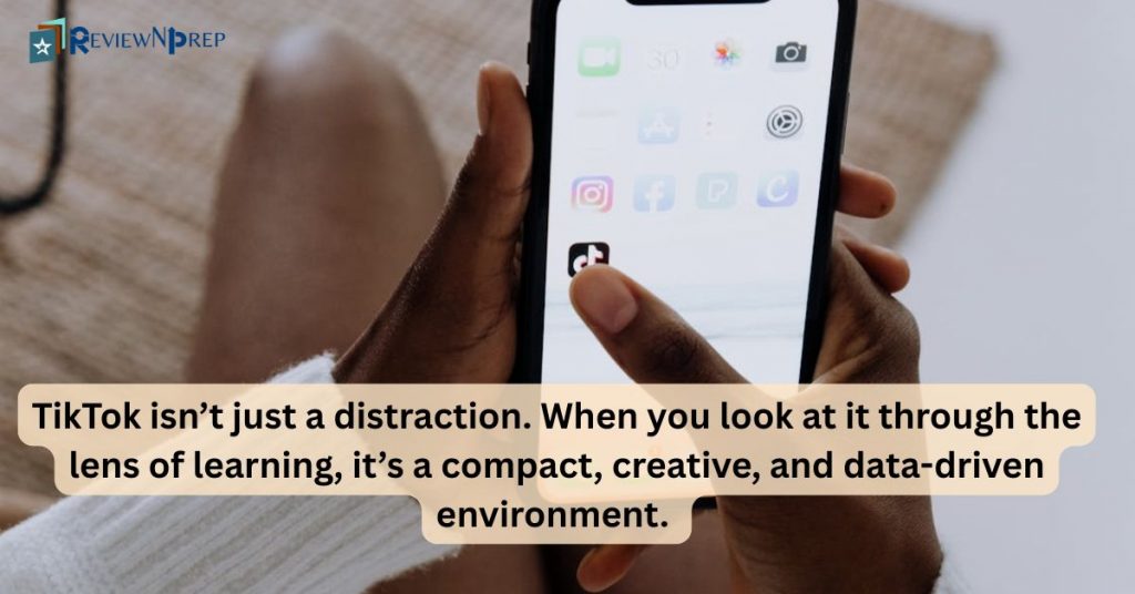 TikTok isn’t a distraction