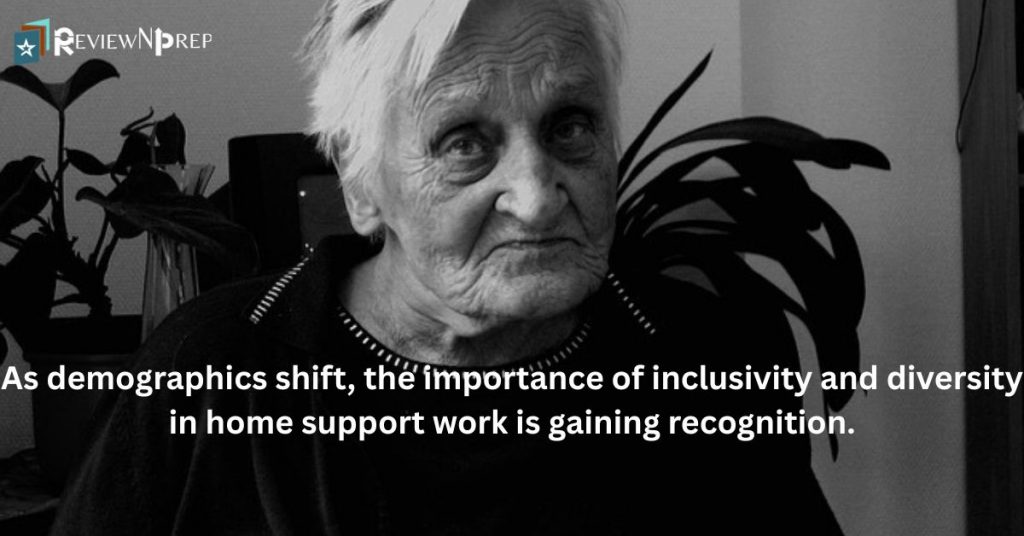 inclusivity and diversity in home support work